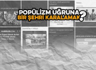 Popülizm Uğruna Bir Şehri Karalamak: Sosyal Medyada Sakarya