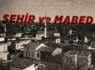 Sakarya: Şehir ve Mâbed