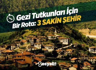 Gezi Tutkunları İçin Bir Rota: 3 Sakin Şehir