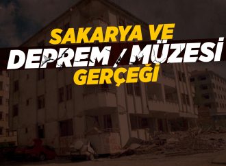 Sakarya ve Deprem / Müzesi Gerçeği