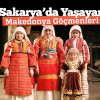 Sakarya’da Yaşayan Makedonya Göçmenleri