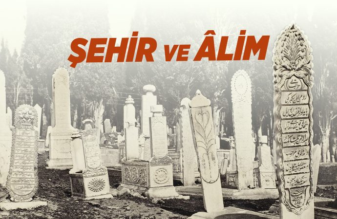 Şehir ve Âlim