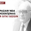 Adapazarı’nda Bir Mûsikîşinas: Bekir Sıtkı Sezgin