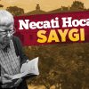 Necati Hocaya Saygı