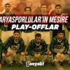 Play-Offlar: Sakaryasporlular’ın Mesire Yeri