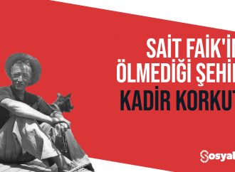 Sait Faik’in Ölmediği Şehir