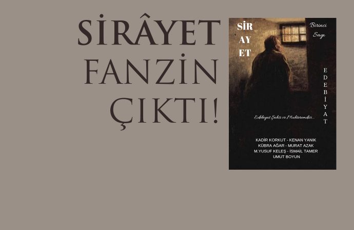 Ada’nın Sokaklarında Bir Fanzin: Sirâyet