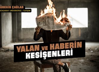 Yalan ve Haberin Kesişenleri